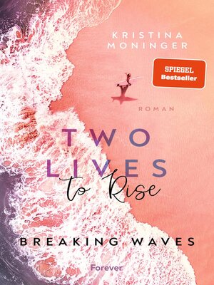 cover image of Two Lives to Rise